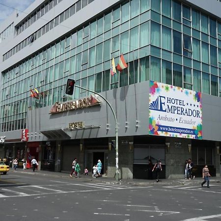 Hotel Emperador Ambato Luaran gambar